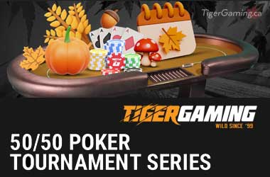 $500,000 Autumn Poker Series at TigerGaming